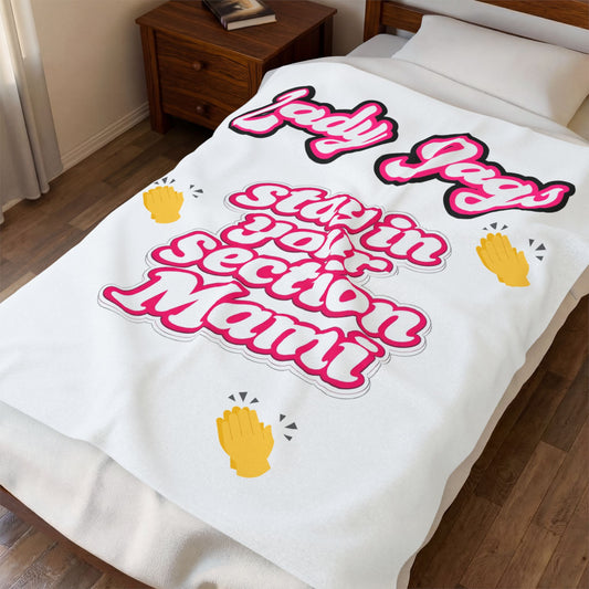 Stay In Your Section - Blanket