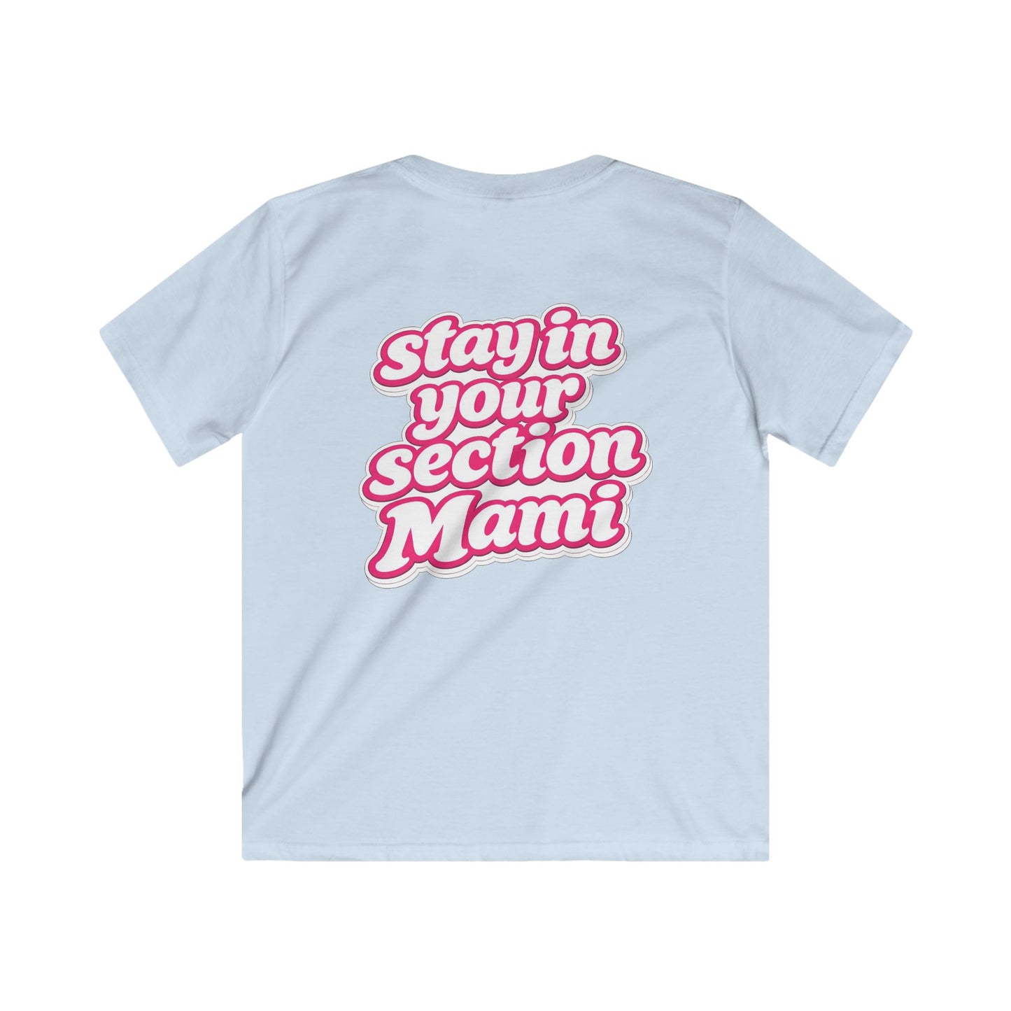 Kids Tee —  V.I.P. 'Stay in Your Section Mami' - TGProShop