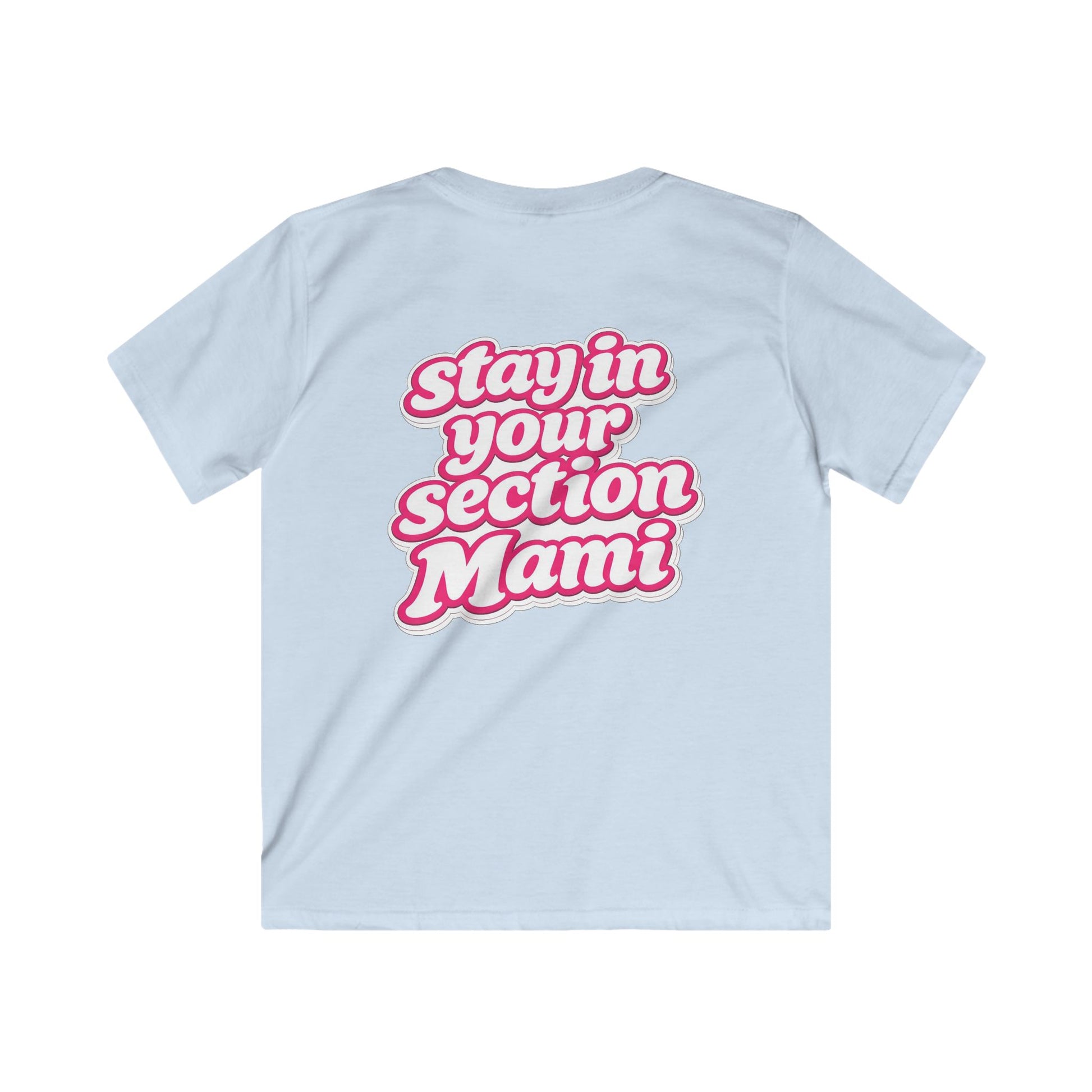 Kids Tee —  V.I.P. 'Stay in Your Section Mami' - TGProShop