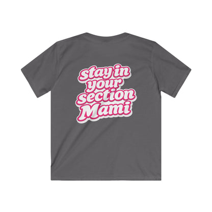Kids Tee —  V.I.P. 'Stay in Your Section Mami' - TGProShop