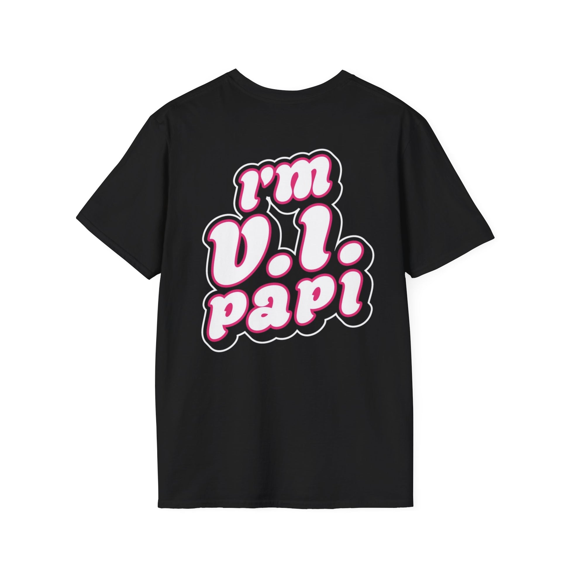V.i.Papi- ADULT T-shirt - TGProShop