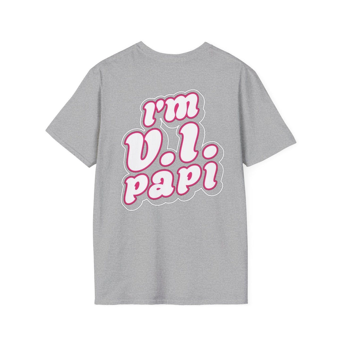 V.i.Papi- ADULT T-shirt - TGProShop