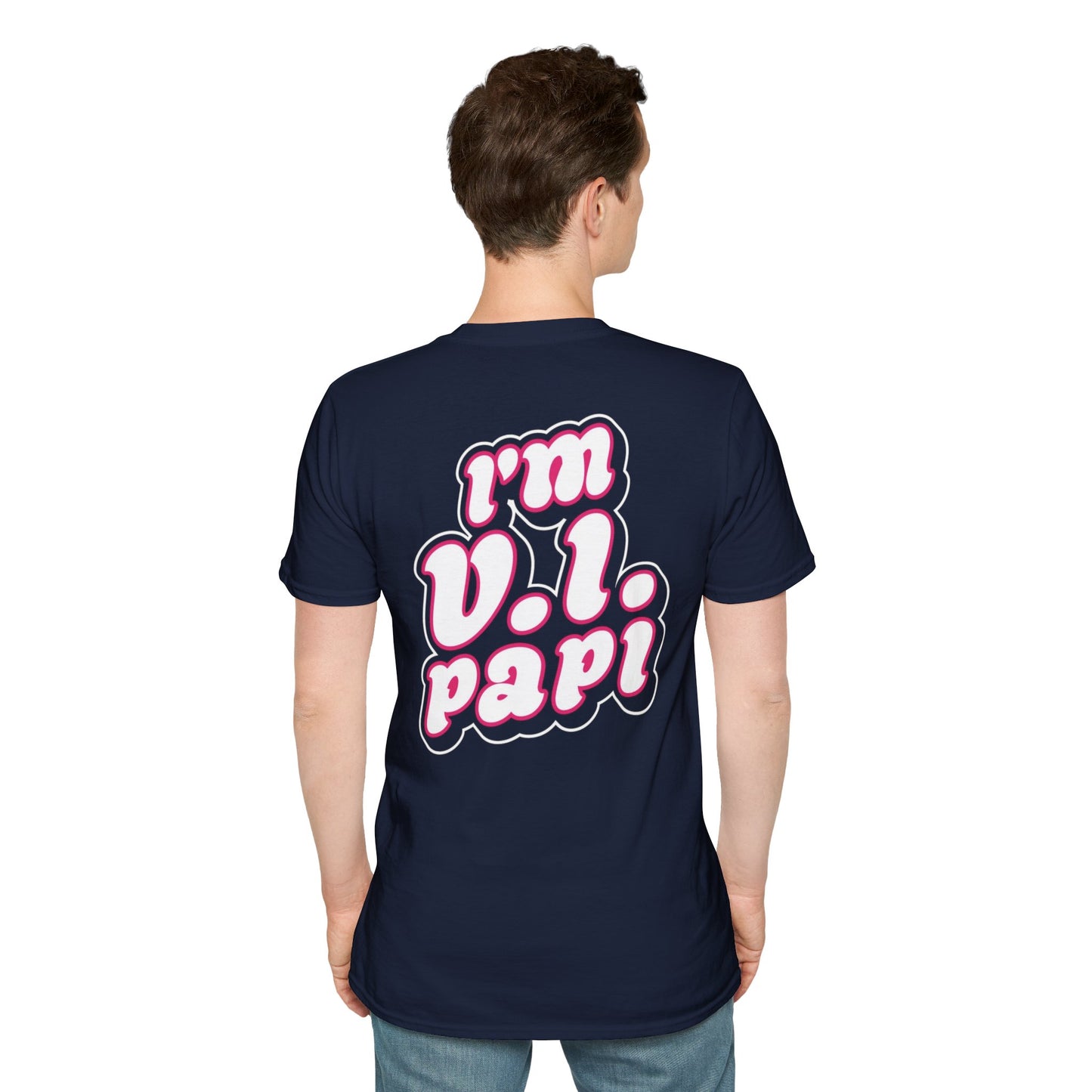 V.i.Papi- ADULT T-shirt - TGProShop