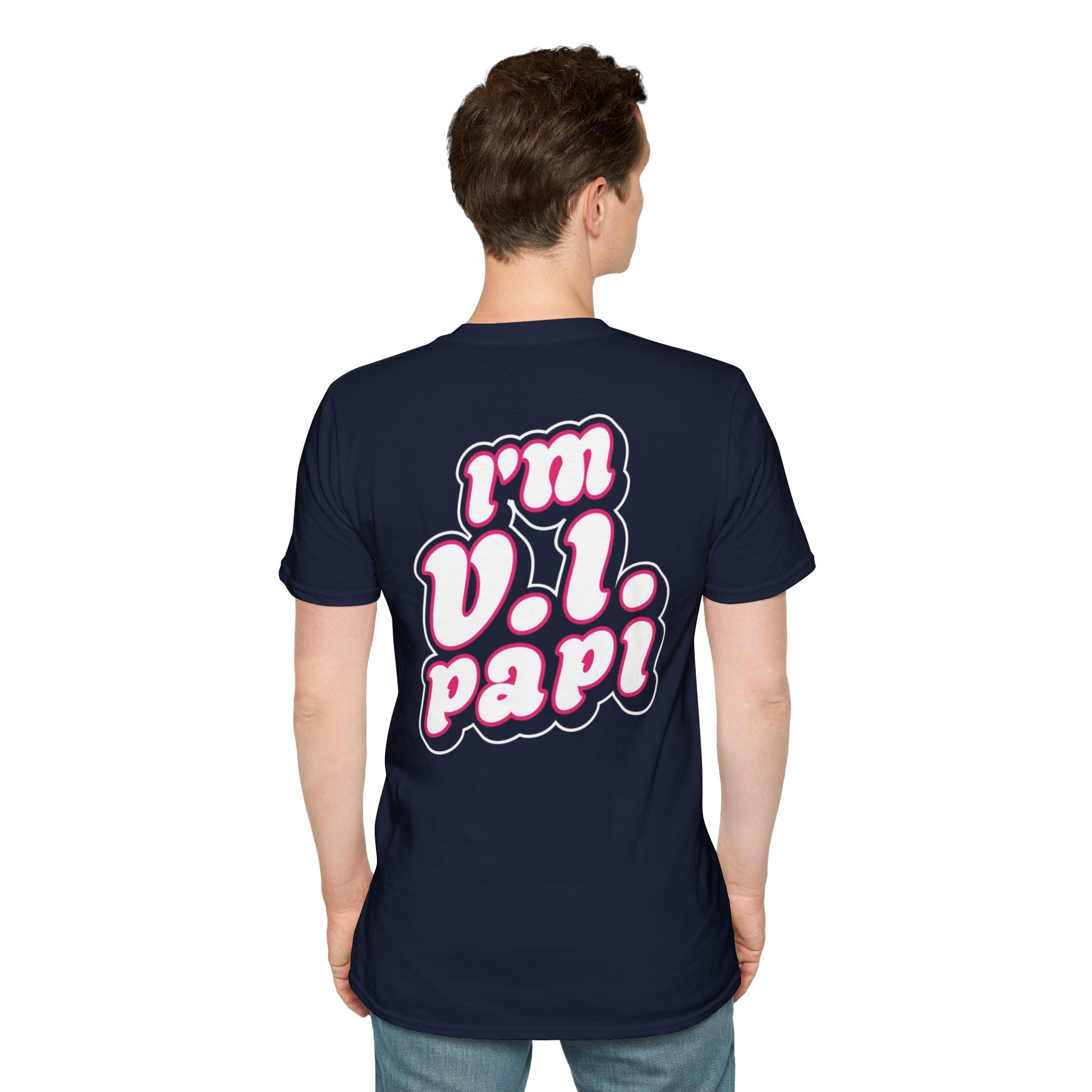 V.i.Papi- ADULT T-shirt - TGProShop