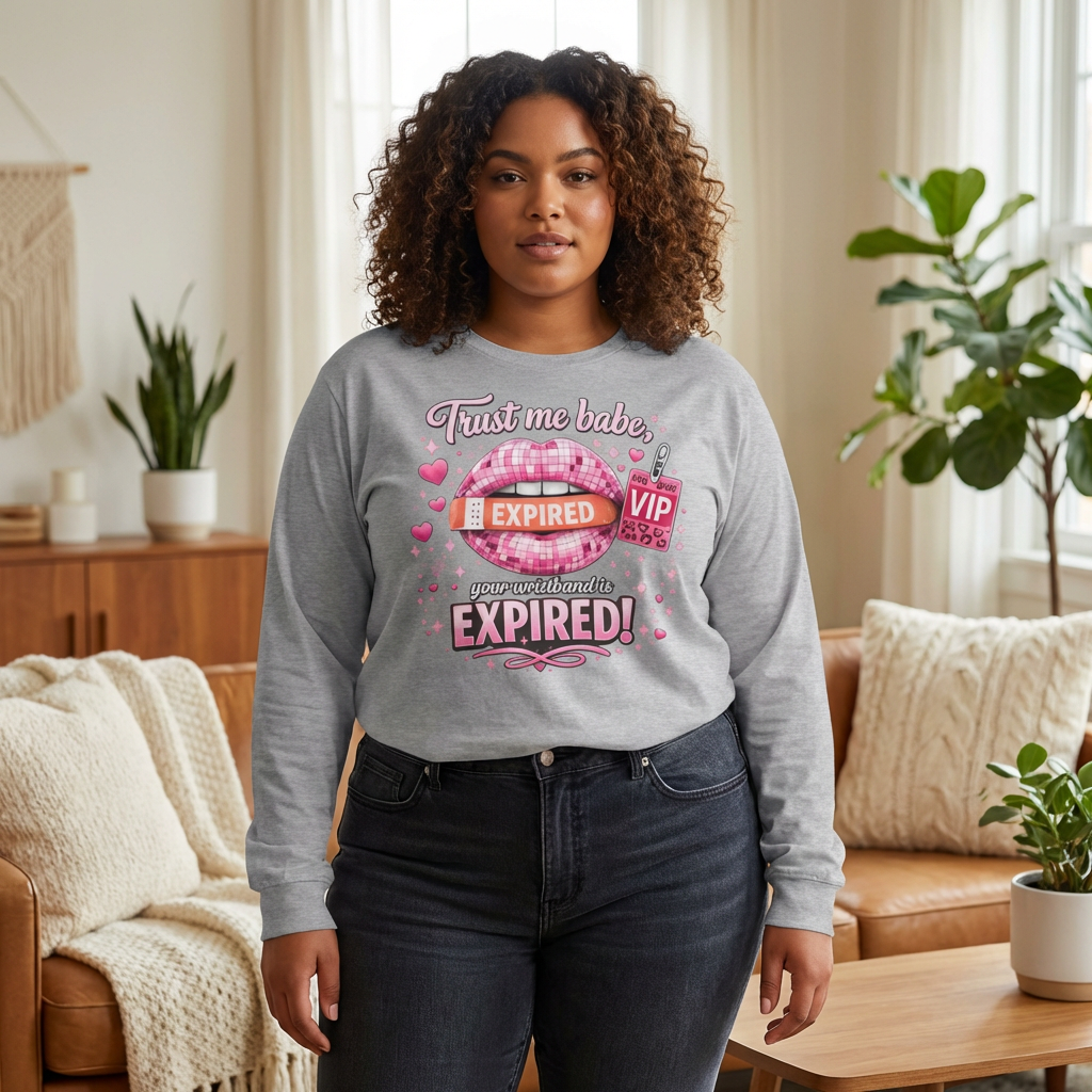 Adult Long Sleeve - "Trust Me Baby, Expired" - TGProShop