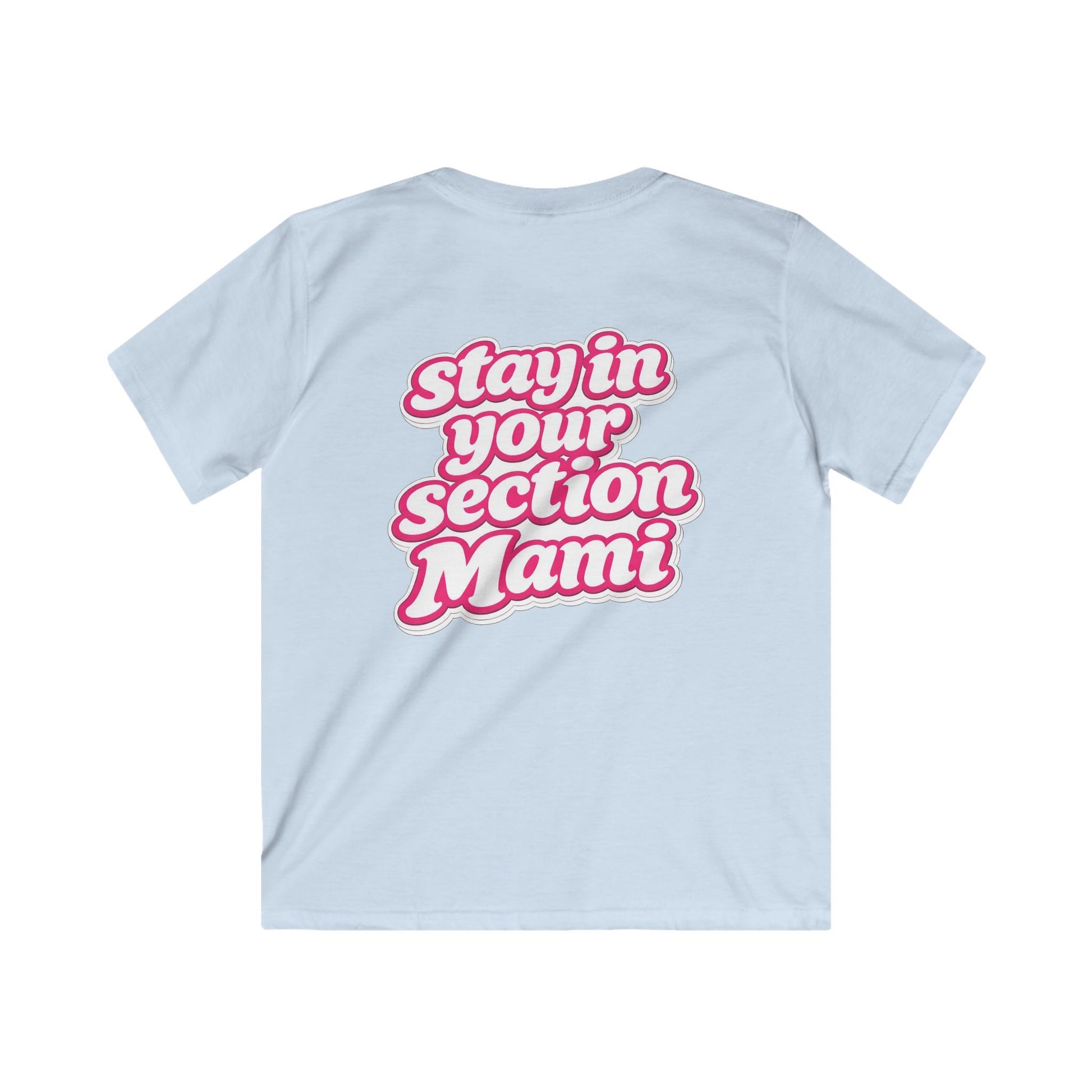 Kids Tee —  V.I.P. 'Stay in Your Section Mami' - TGProShop